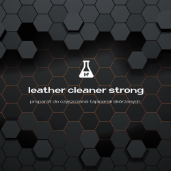 Leather Cleaner Strong 500ml - płyn do czyszczenia skór